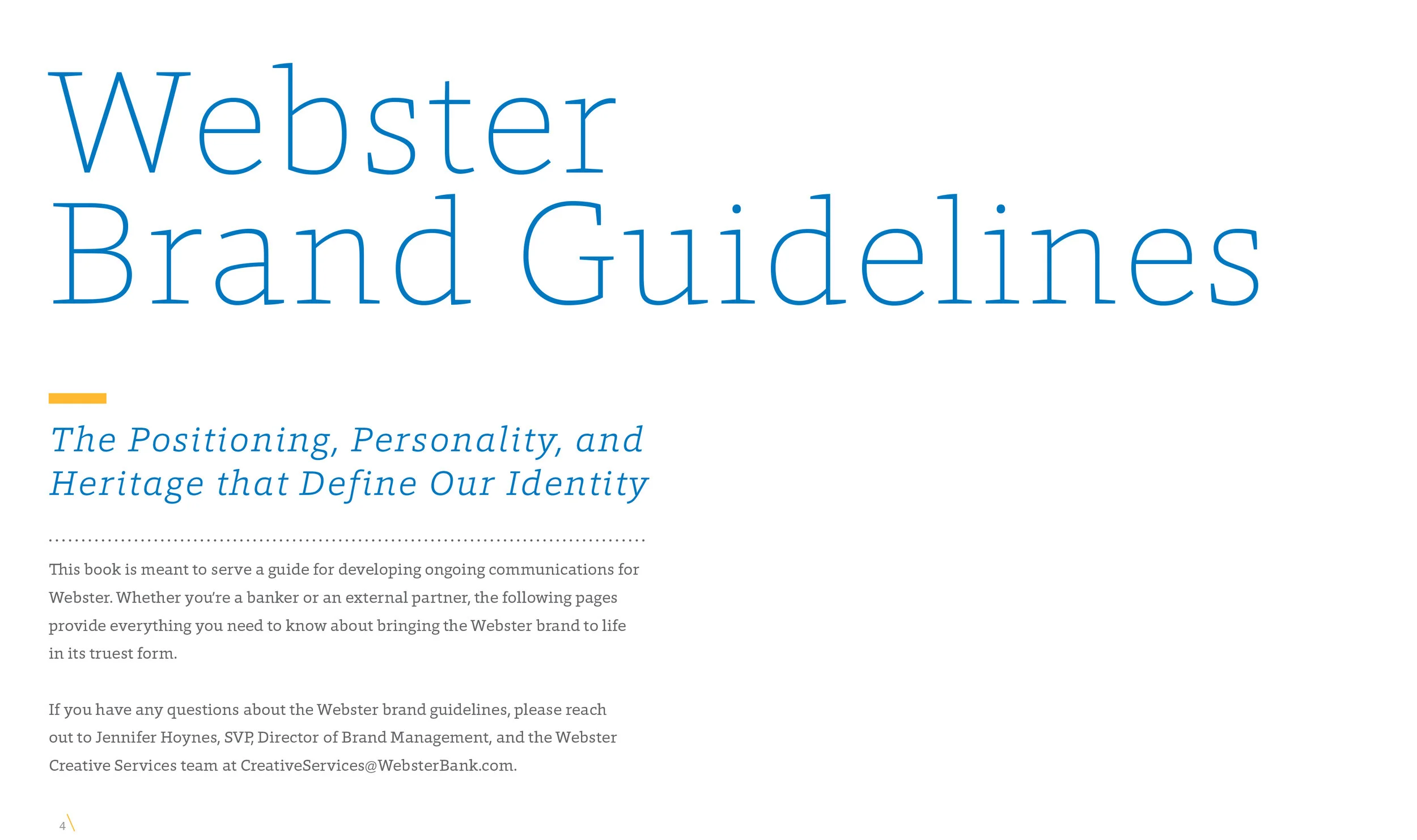 Webster Bank Brand Guides: Purpose  (Copy)
