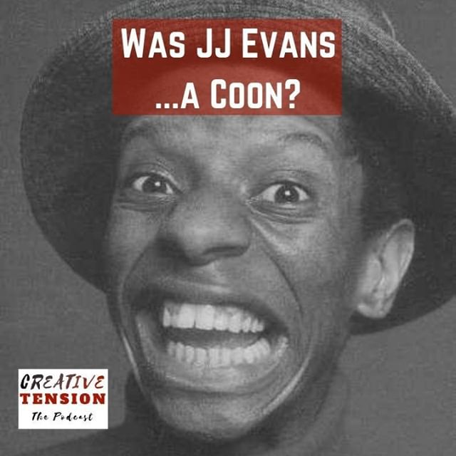 Was JJ Evans on Good Times a Coon? Listen to the episode "Coon" on the Creative Tension Podcast. (link in profile) #createtension #goodtimes #podsincolor #podcastsincolor #coon #television #tv #sitcomshow #minstrel