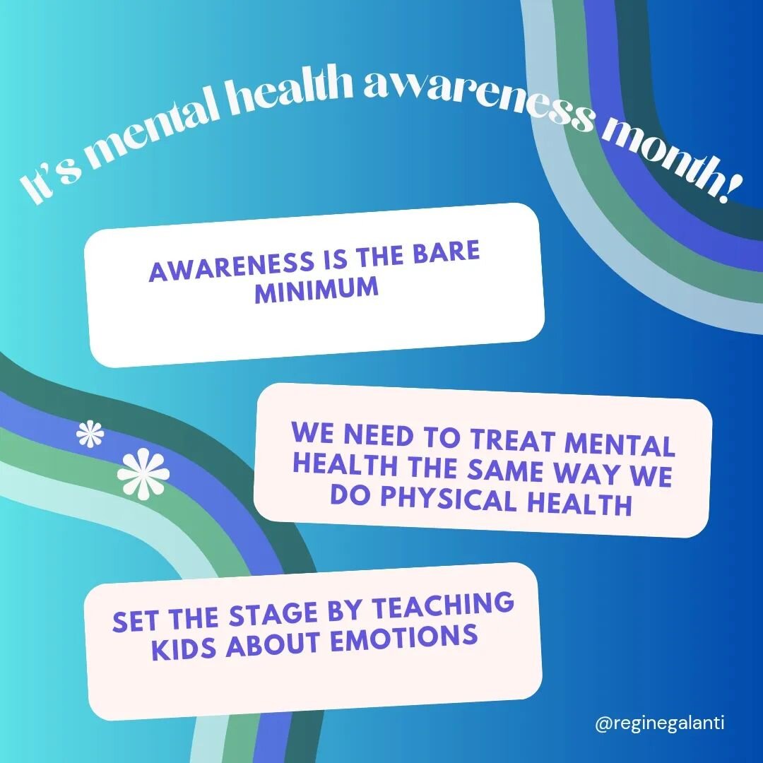 May is Mental Health Awareness month! But that's a really low bar. Think about it:  if you were just aware that you broke your leg that would be not nearly enough. Awareness is the beginning but it's nowhere near the end.

In order to build the found