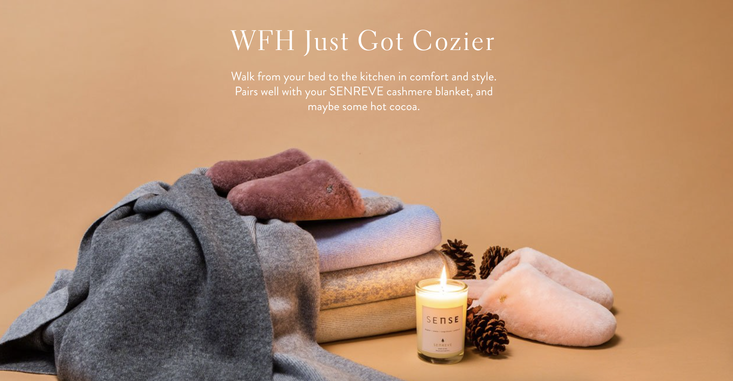 COPYWRITING: SENREVE's Cozy WFH Launch