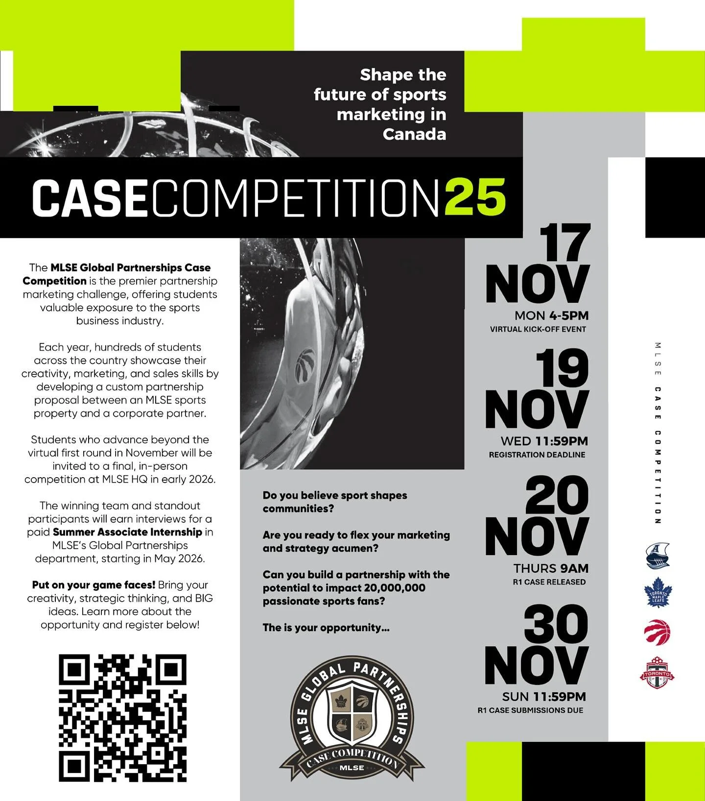 📢 Are you a McGill student that&rsquo;s passionate about the sports &amp; entertainment business? Ready to showcase your marketing, sales and strategy skills to jumpstart your career? The annual MLSE Global Partnerships Case Competition is back! 

D