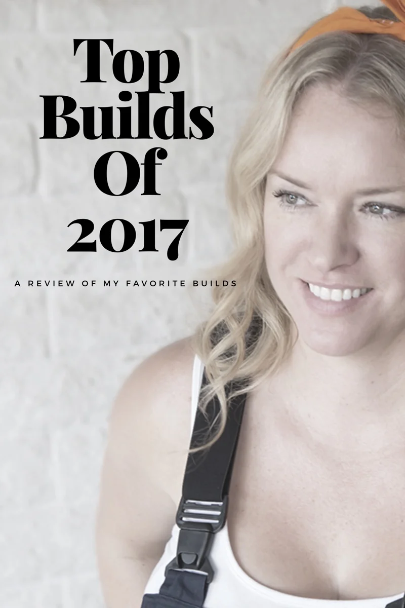 Top Builds of 2017