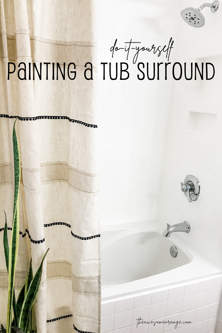 Painting A Tile Tub Surround Do S, Can You Paint A Bathtub Insert