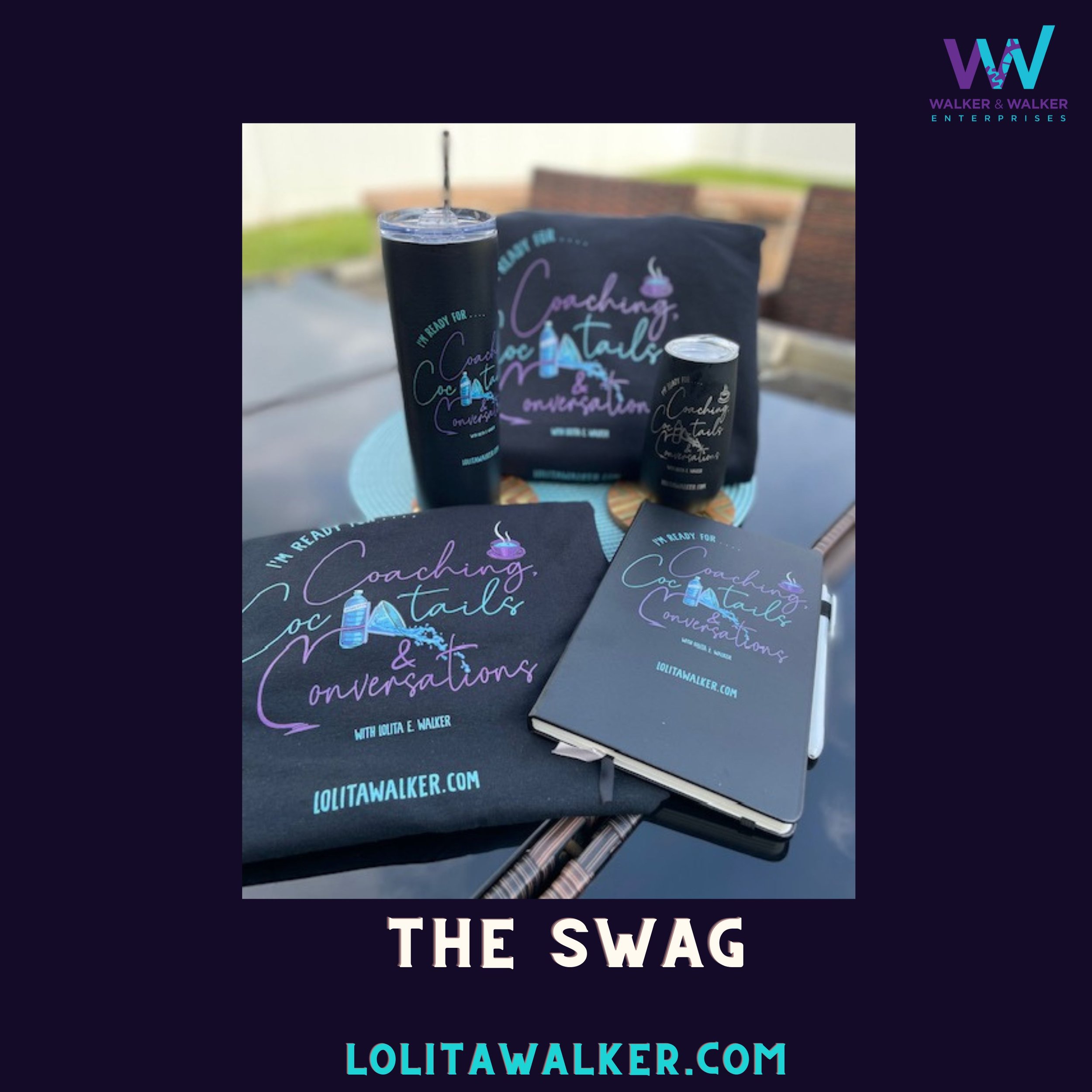 Coaching, Cocktails &amp; Conversations Swag