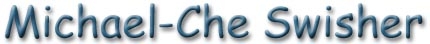 Michael-Che Swisher