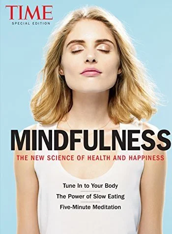 TIME Mindfulness: The New Science of Health and Happiness