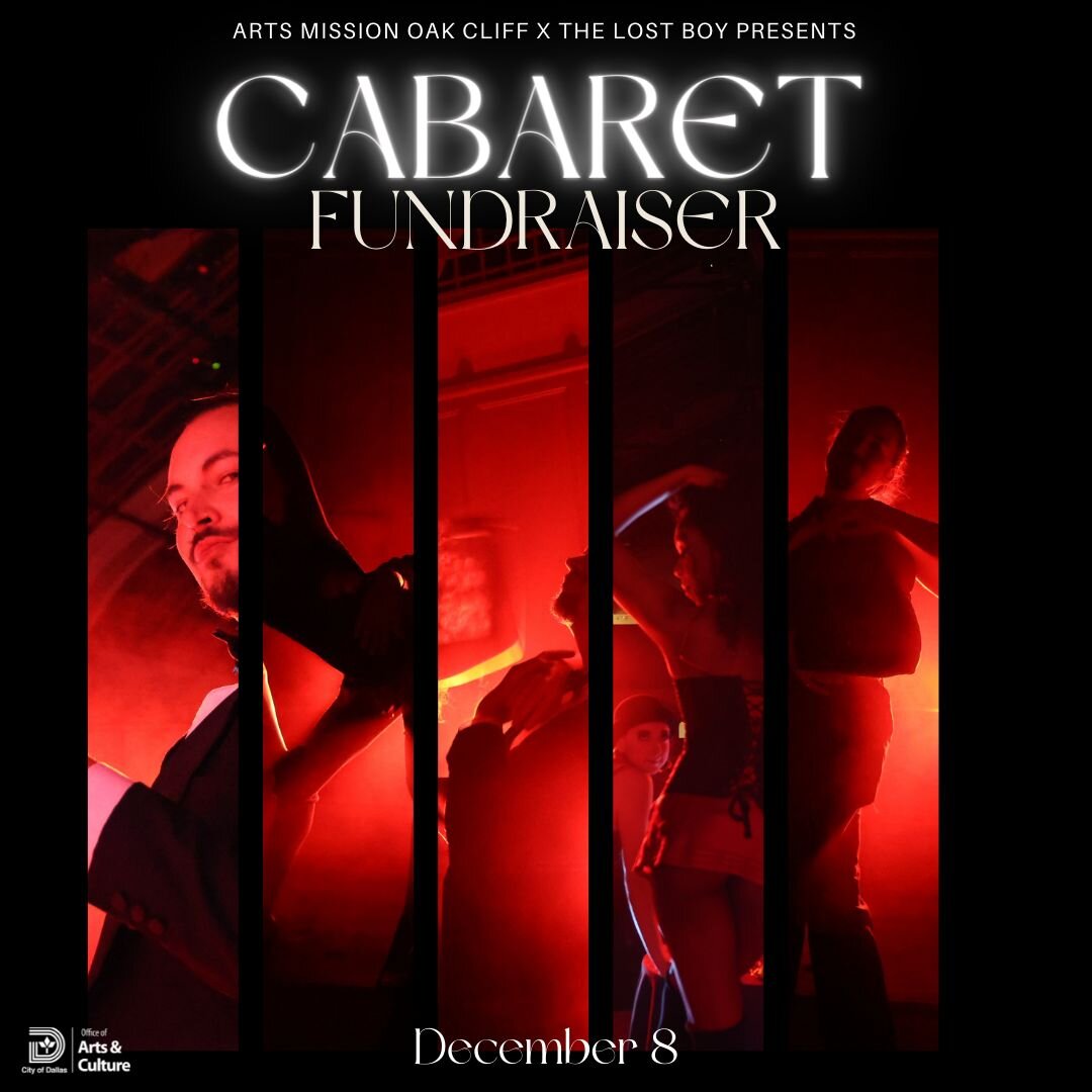 Cabaret Fundraiser!!!

D�ec 8 | 7pm | Donation Entry

📍House of Dirt - 408 W Seventh St.

Arts Mission Oak Cliff and the Lost Boy Presents are thrilled to bring back their production of CABARET in January! And we need your support! Join us for a fun