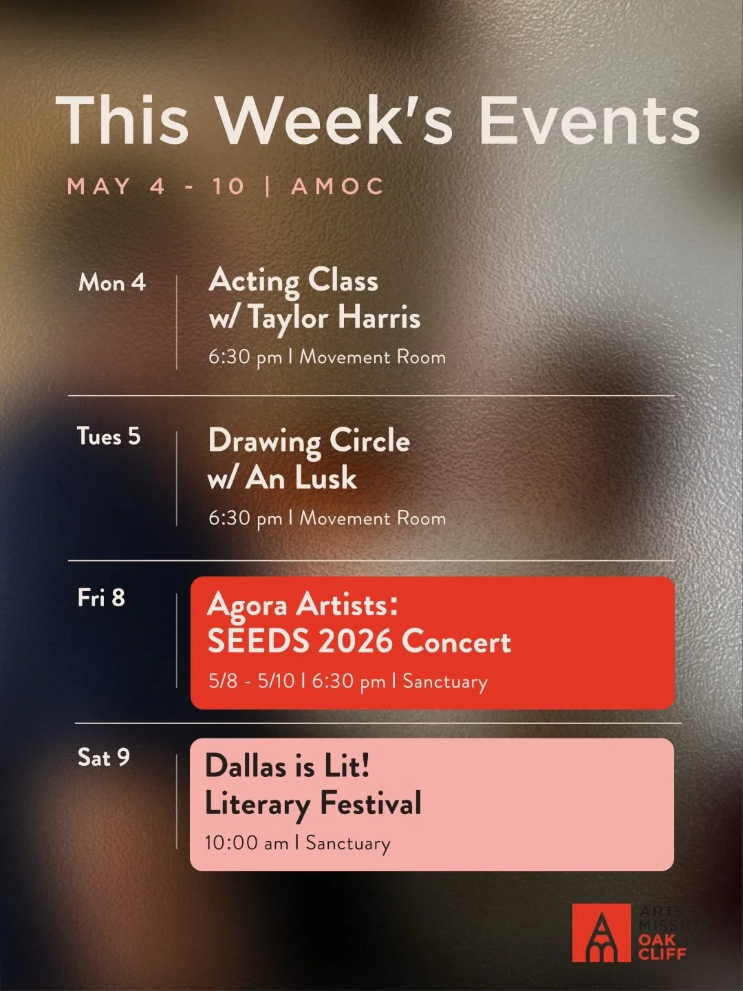 This week at Arts Mission Oak Cliff.

Classes are back in session with Acting Class and Drawing Circle. On Friday, AMOC hosts this year&rsquo;s SEEDS Concert, featuring new work from Dallas-based choreographers. On Saturday, Dallas Lit! returns with 