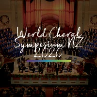 WORLD CHORAL SYMPOSIUM NZ 2020 .jpg