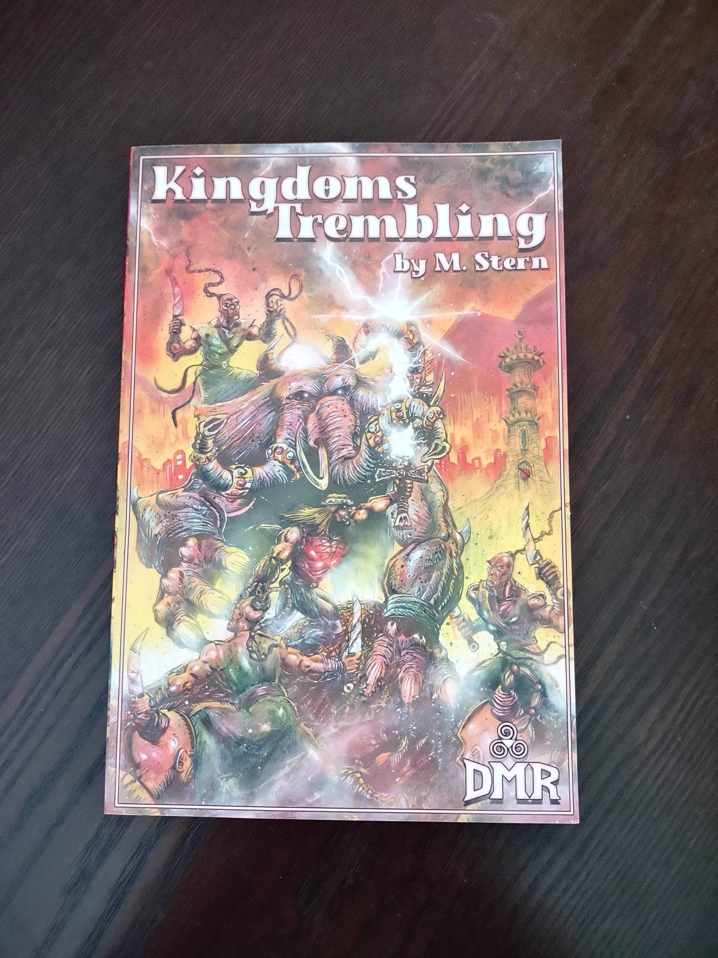 Kingdoms Trembling by M. Stern