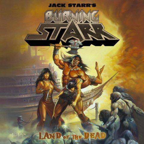Jack Starr's Burning Starr - Land of the Dead.jpg