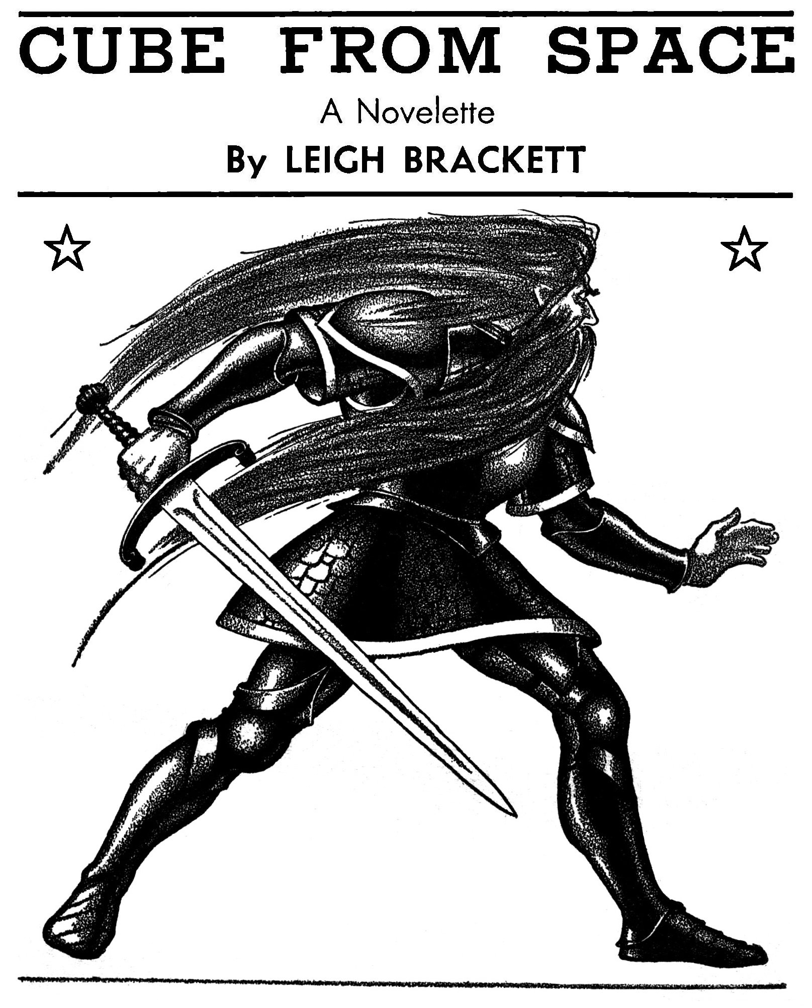 Renegade Swords IV Announcement: "Cube from Space" by Leigh Brackett