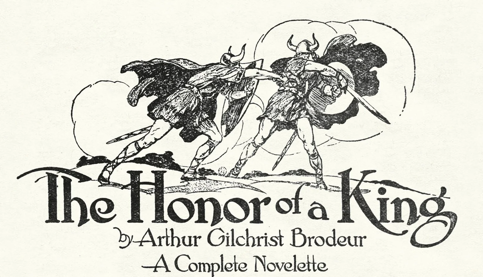 Renegade Swords IV Announcement: "The Honor of a King" by Arthur Gilchrist Brodeur