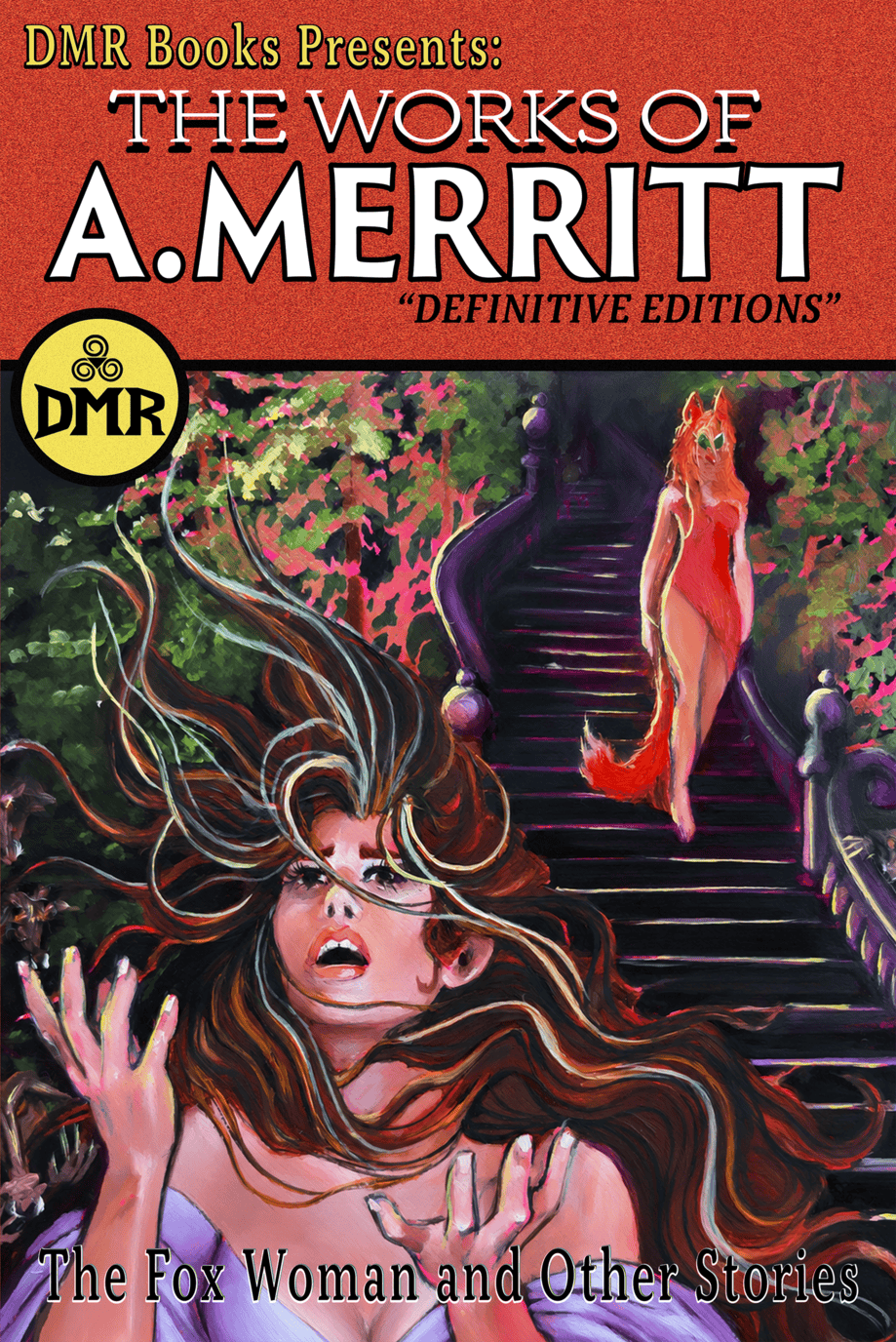 Definitive Edition of A. Merritt's The Fox Woman and Other Stories Coming in November