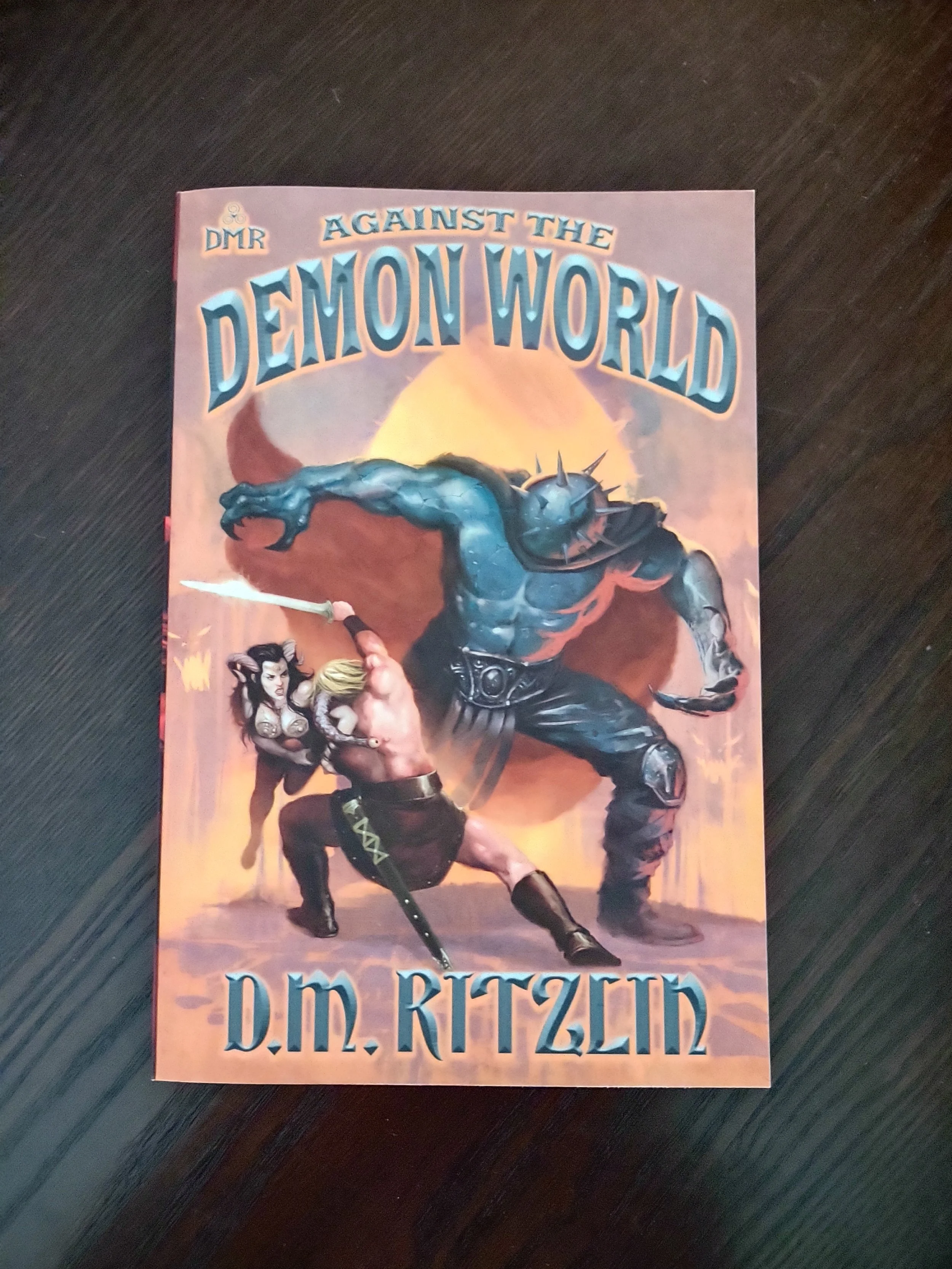Against the Demon World by D.M. Ritzlin