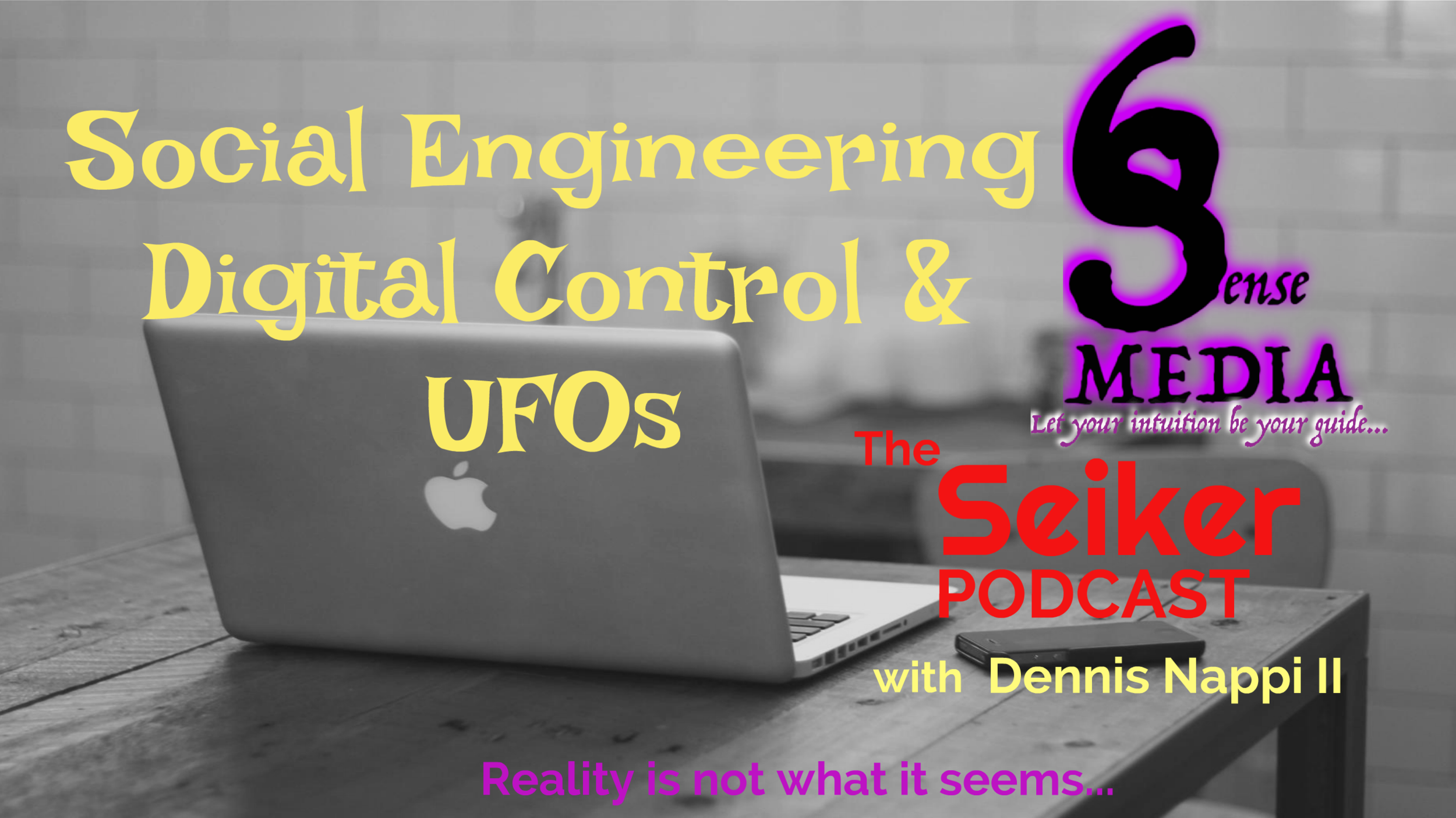 Social Engineering, Digital Control, & UFOs
