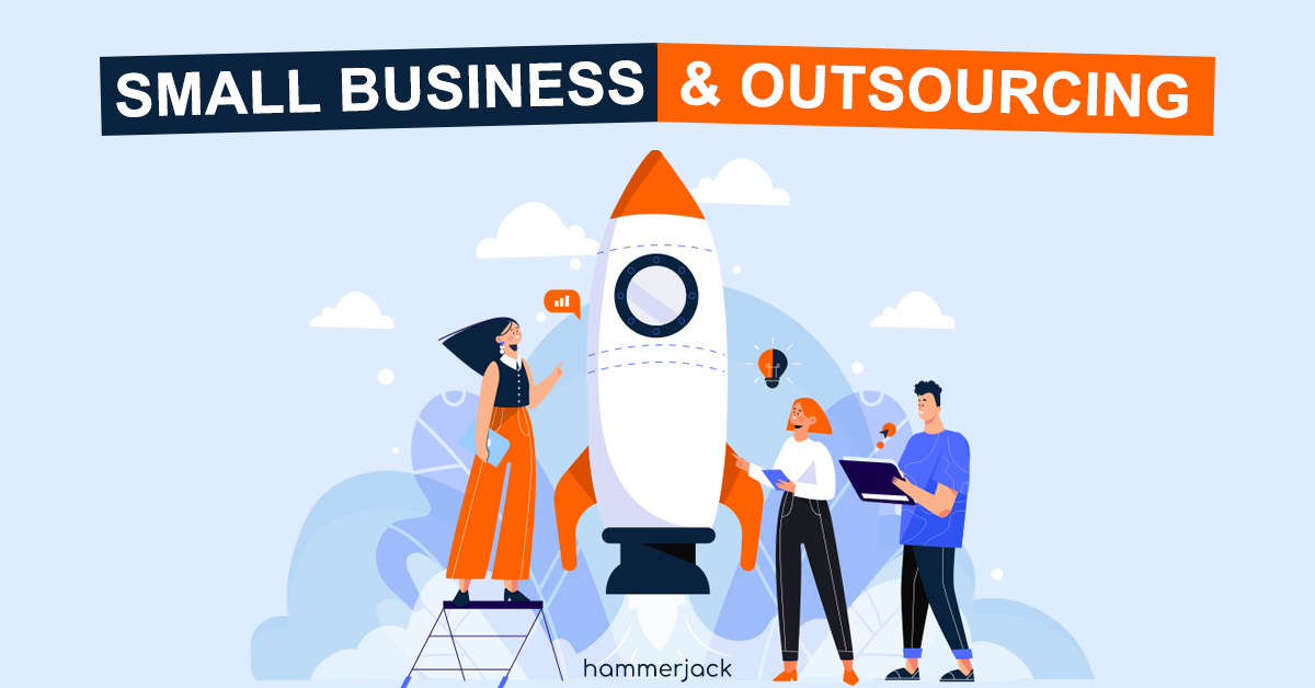 80% of Small Businesses Plan to Outsource in 2021, Citing the Ability to Save Time, Grow Their Business, and Work with Experts