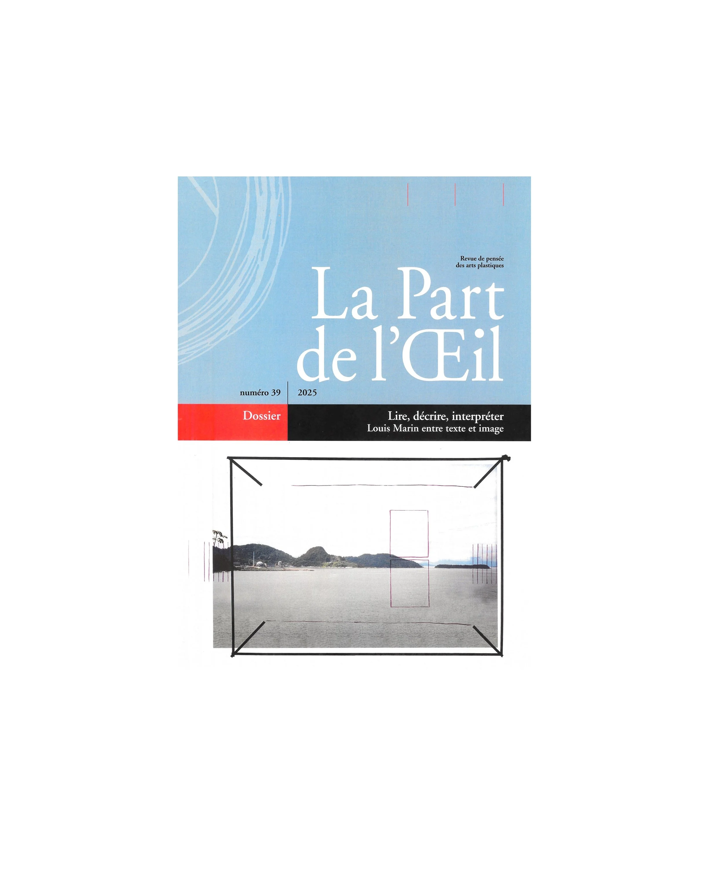 La Part de l'Œil n° 39 – 2025. Lire, décrire, interpréter