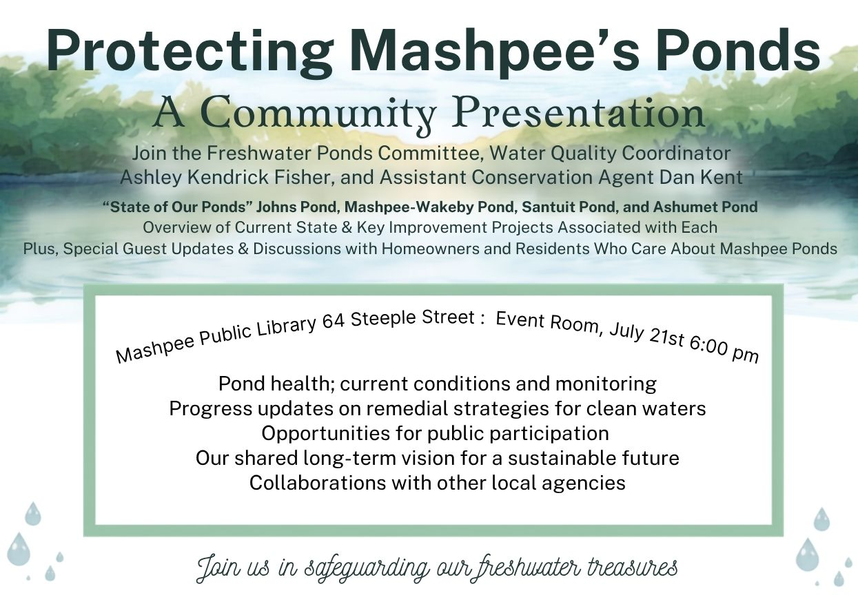Protecting Mashpee's Ponds: Community Presentation