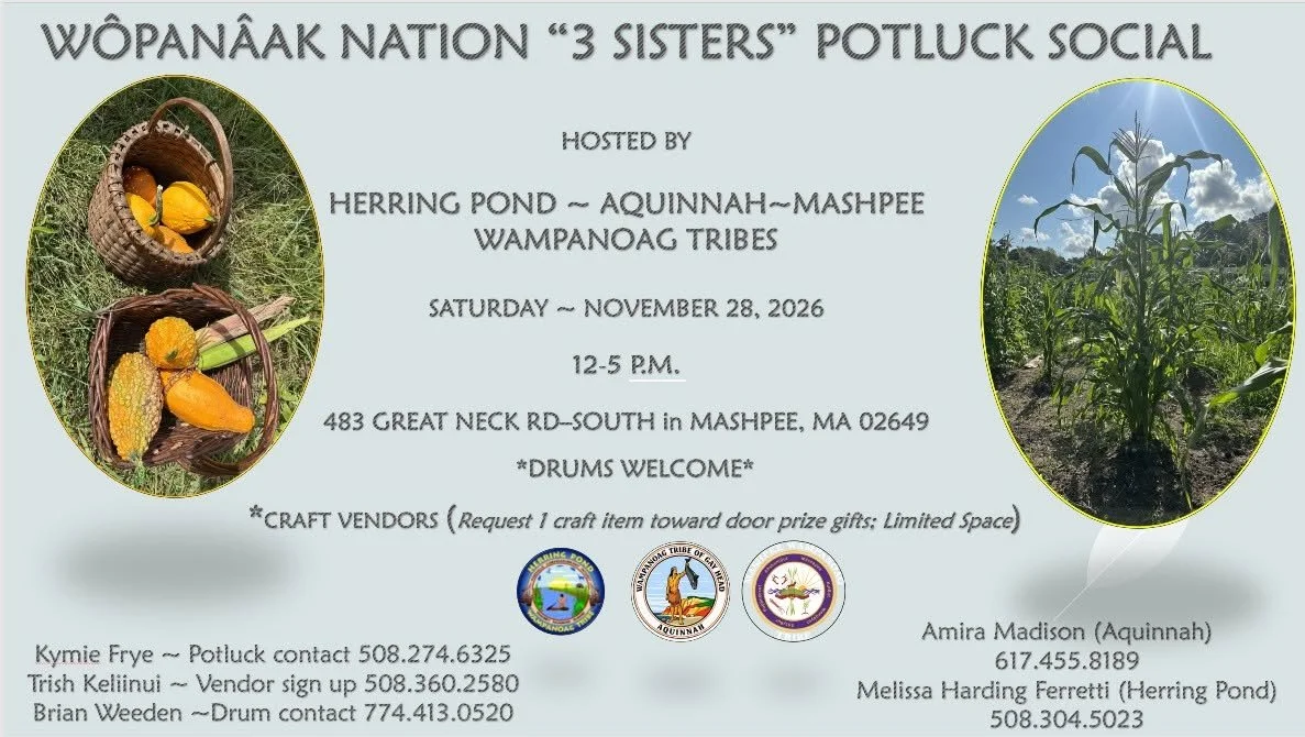 Wôpanâak Nation “3 Sisters” Potluck Social