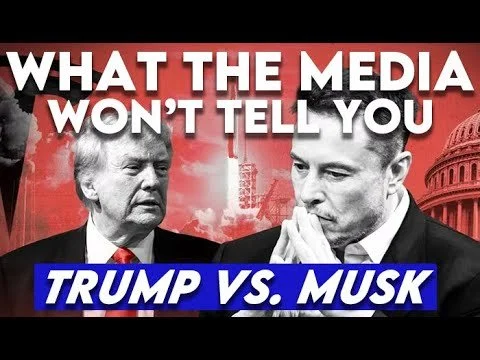What the Media Won't Tell You: Trump vs. Musk Feud