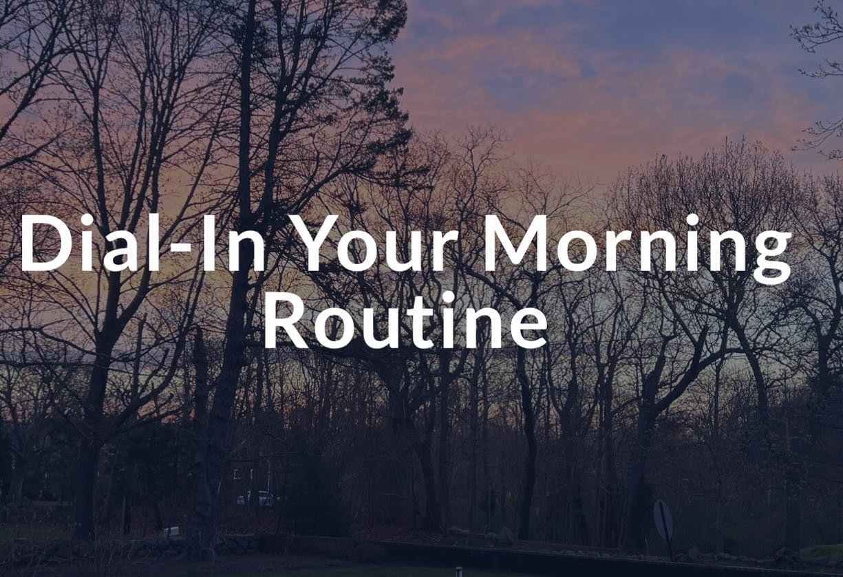 Dial-In Your Morning Routine - NEW BLOG POST💥

Here&rsquo;s a snippet from the post:

&ldquo;Improving your lifestyle starts with a really solid morning routine. Today we will discuss ways you can improve your morning routine so that you are ready t