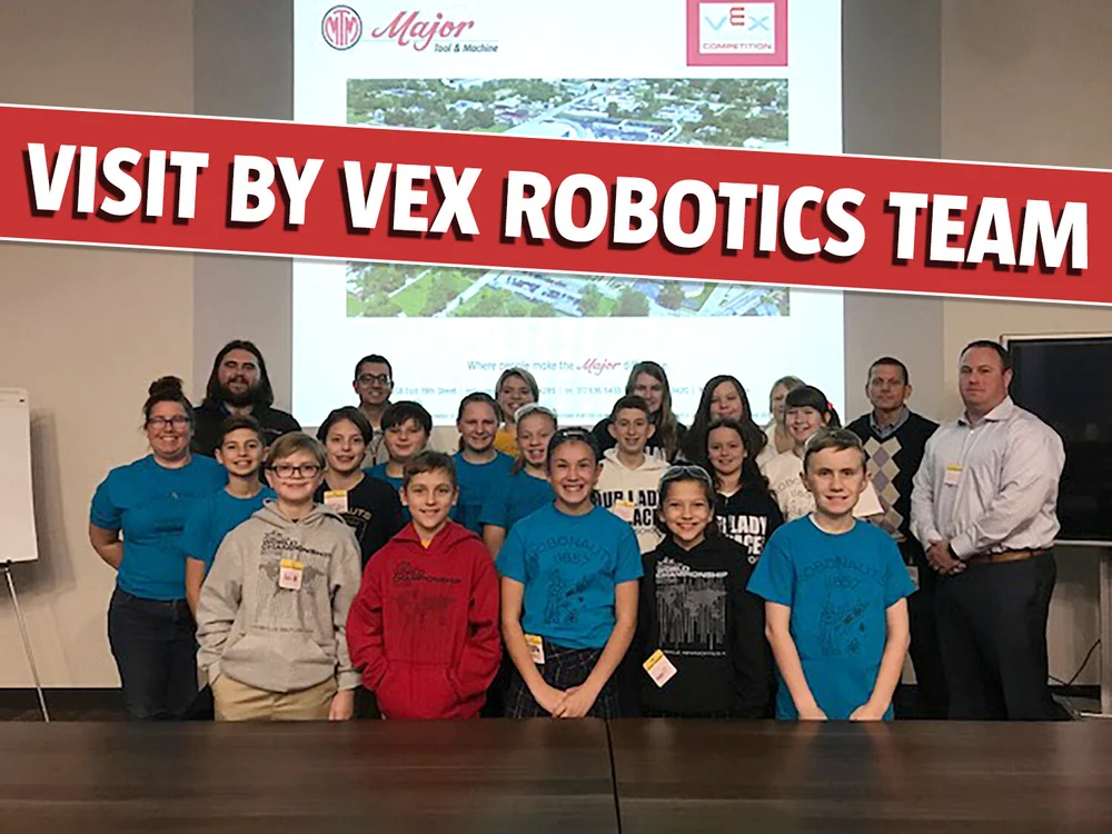 VEX Robotics Team Visits MTM - Major Tool & Machine