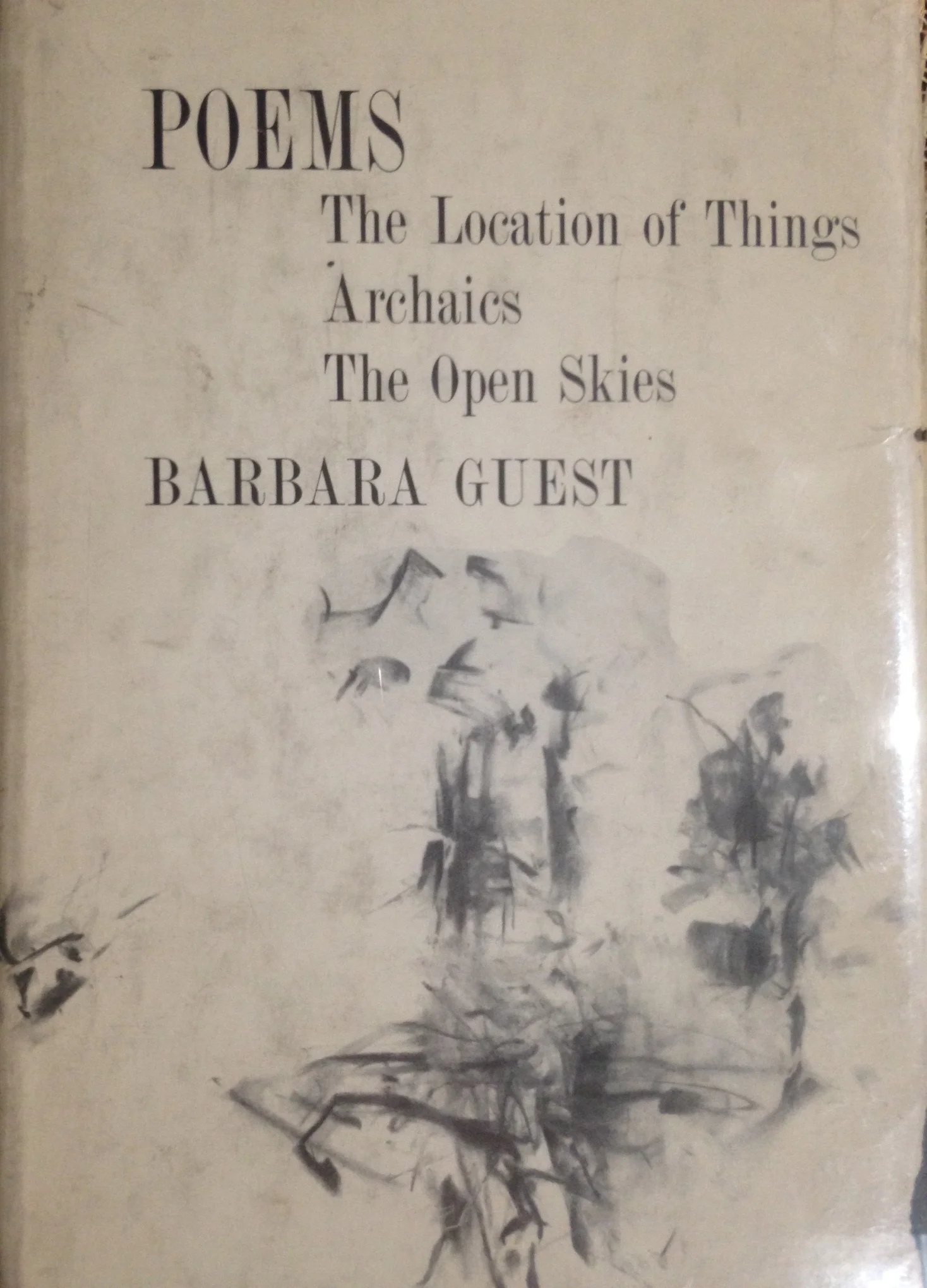 Crystal Set #15: POEMS: The Location of Things, Archaics, The Open Skies by Barbara Guest (Doubleday, 1962)