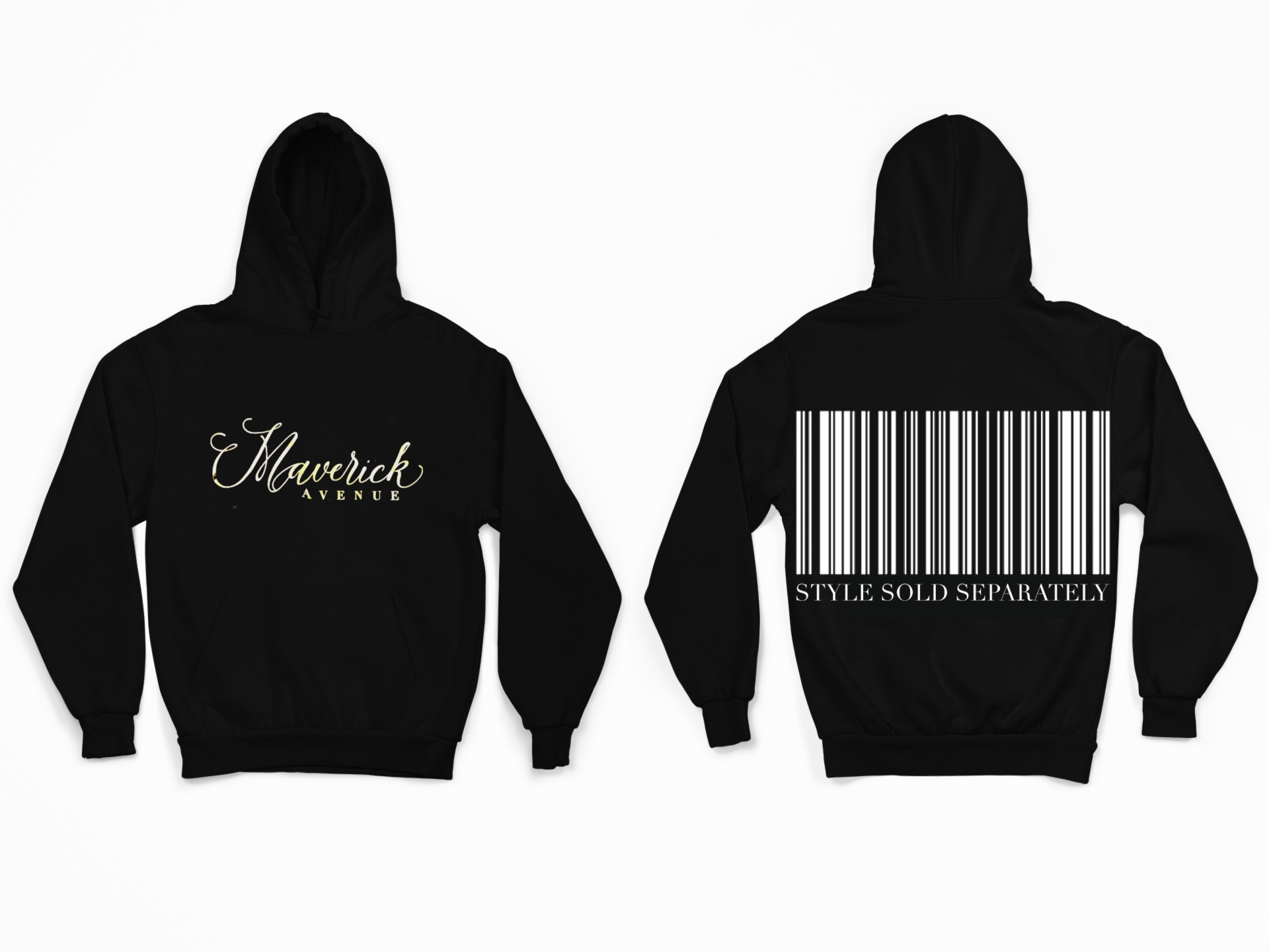 "Style Sold Separately" Hoodie