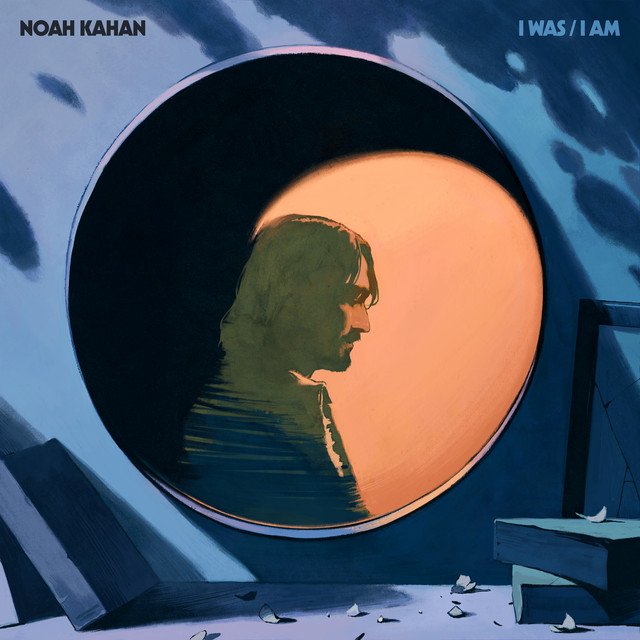 1. Noah Kahan - I Was / I Am