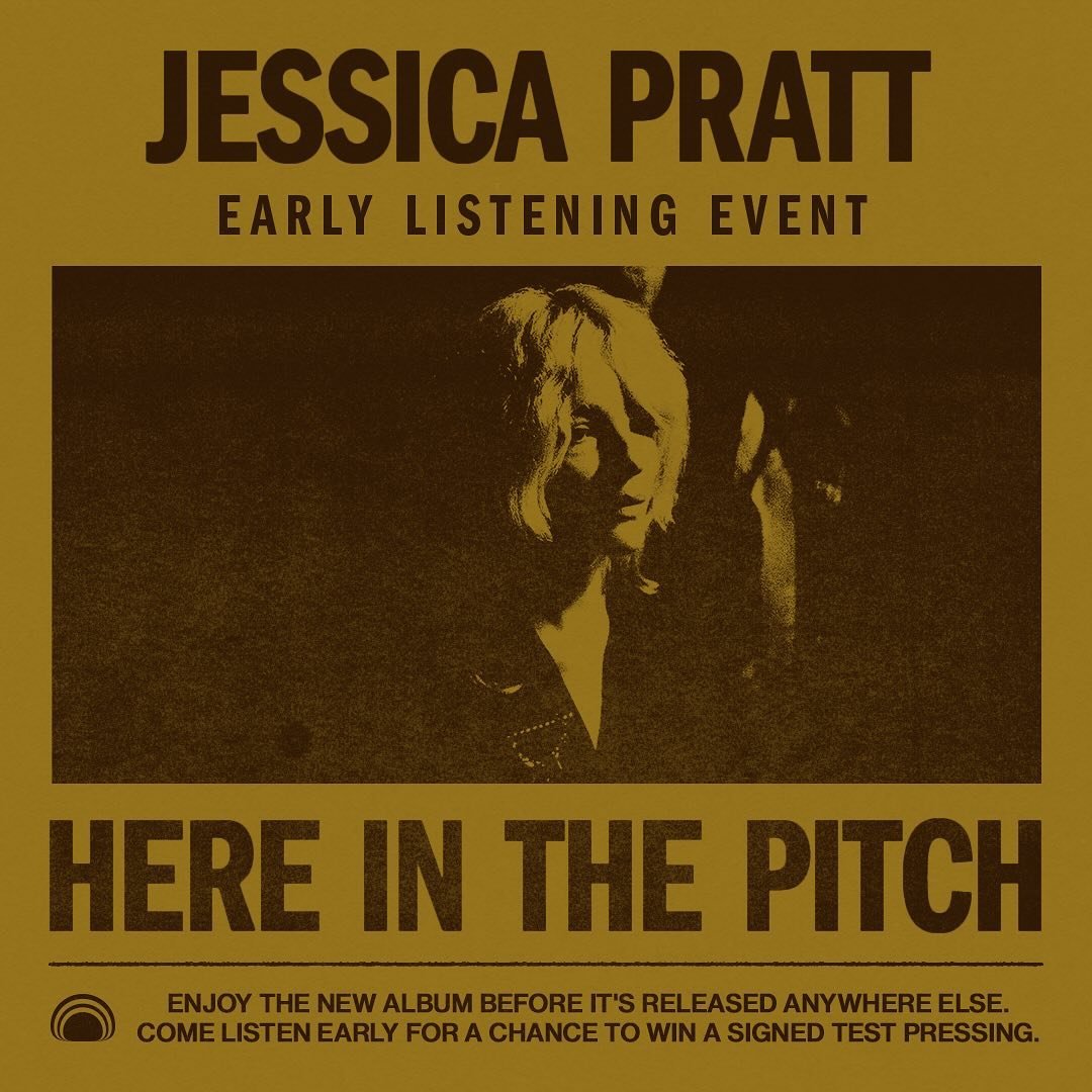On Thursday May 2nd join us for an early listen of Jessica Pratt&rsquo;s new record Here in the Pitch a day before release day. We&rsquo;ll be dropping the needle at 5 PM! We&rsquo;ll also be giving away a very cool signed test pressing of the new al