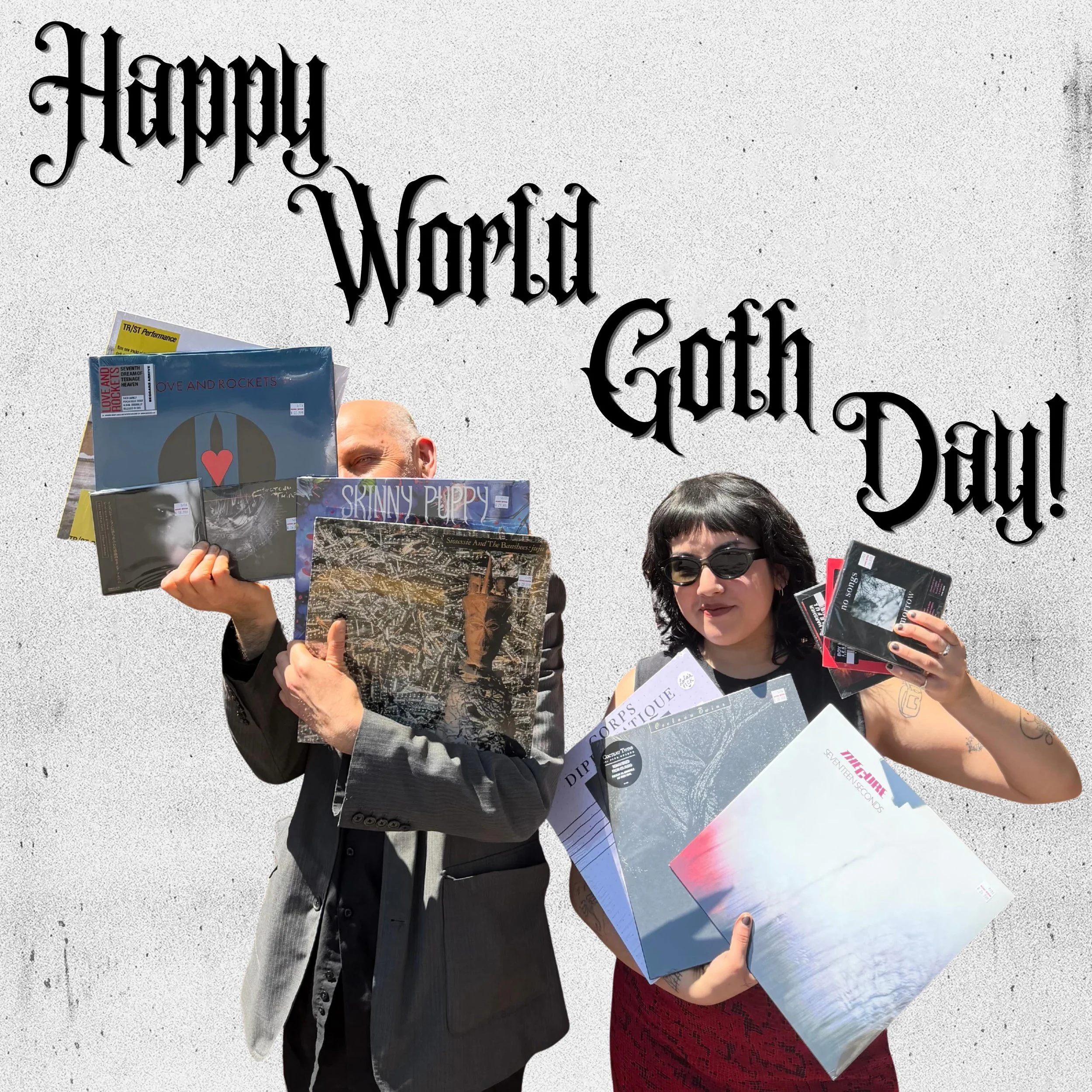 🖤 HAPPY WORLD GOTH DAY 2026 🖤

Jefferson&rsquo;s picks:
Siouxsie &amp; the Banshees - Juju
Skinny Puppy - Too Dark Park
TR/ST - Performance
Cocteau Twins - Treasure
This Mortal Coil - Filigree &amp; Shadow
Love &amp; Rockets - Seventh Dream of Teen