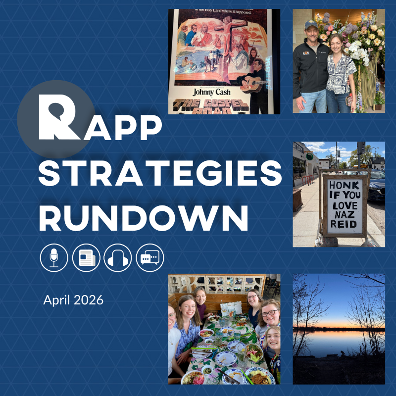 Rapp Strategies Rundown – APRIL