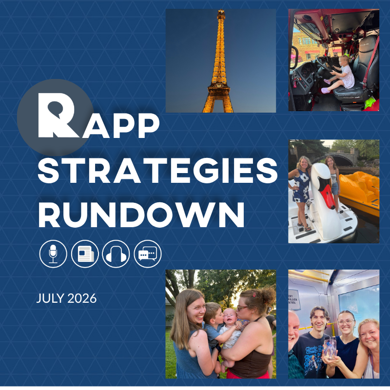 Rapp Strategies Rundown – July