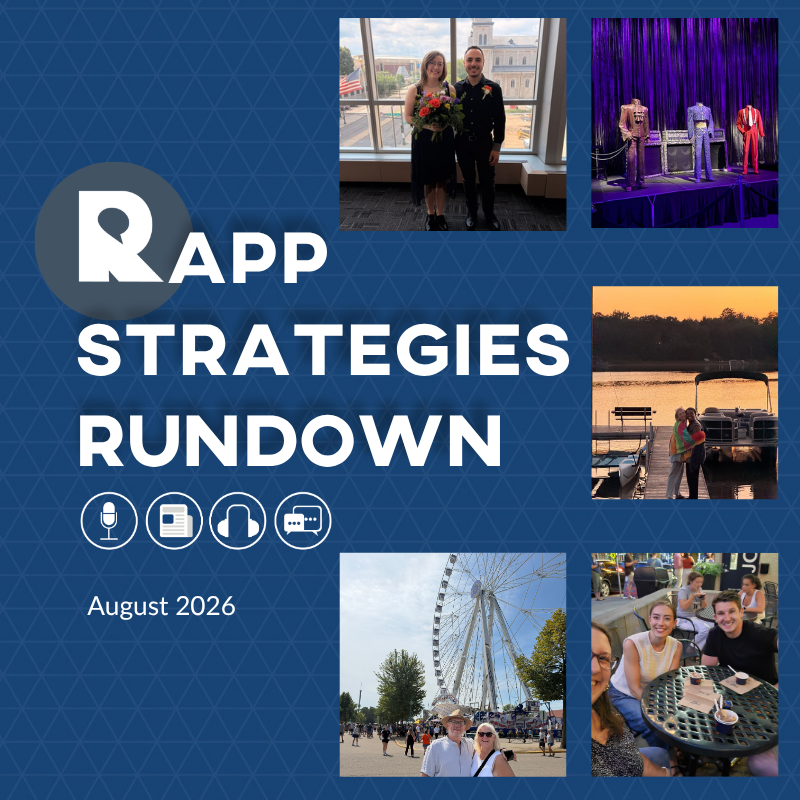 Rapp Strategies Rundown – AUGUST 