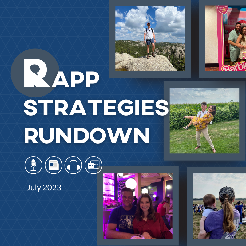 Rapp Strategies Rundown – July