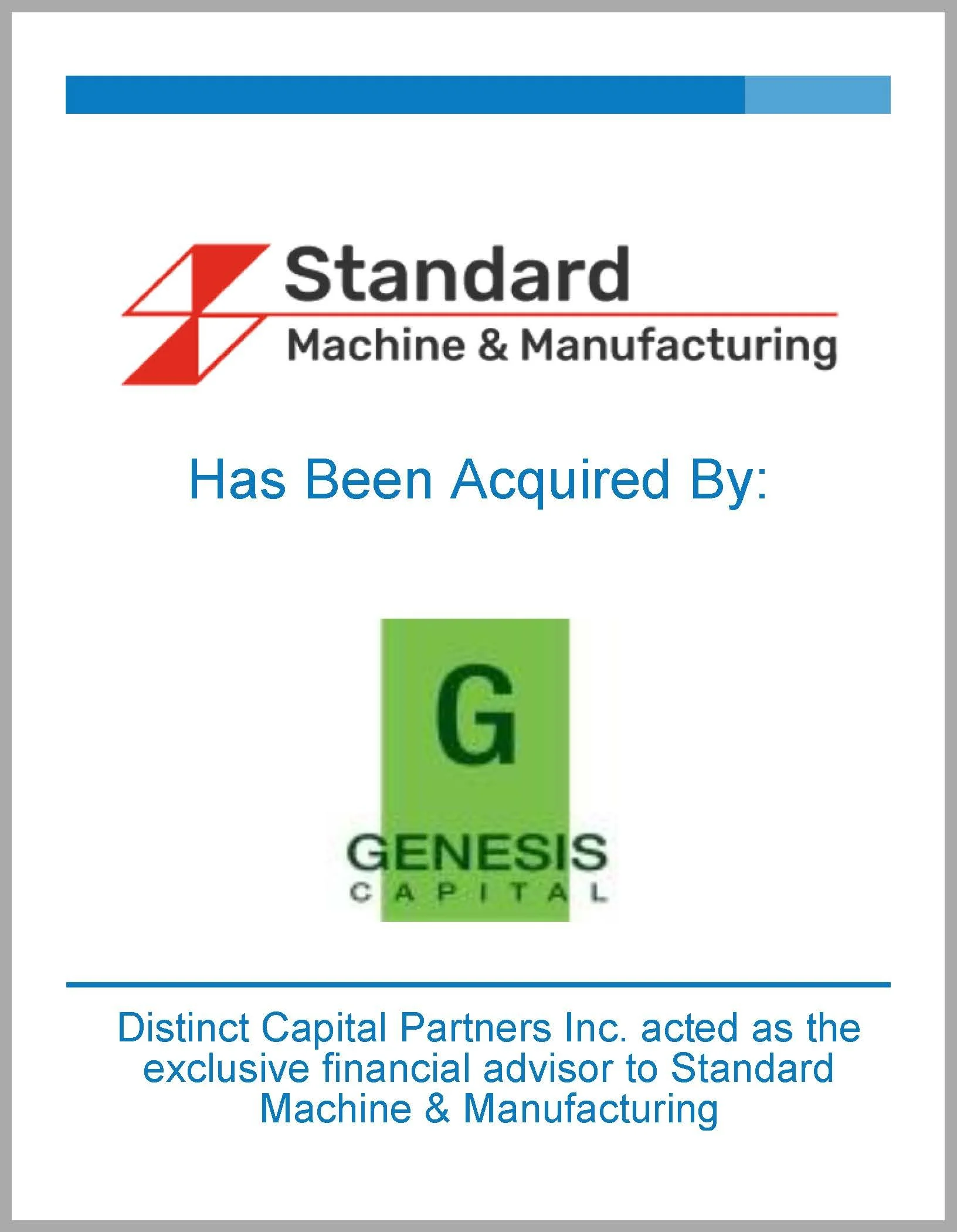 Transaction Announcement - Standard Machine & Manufacturing — Distinct ...