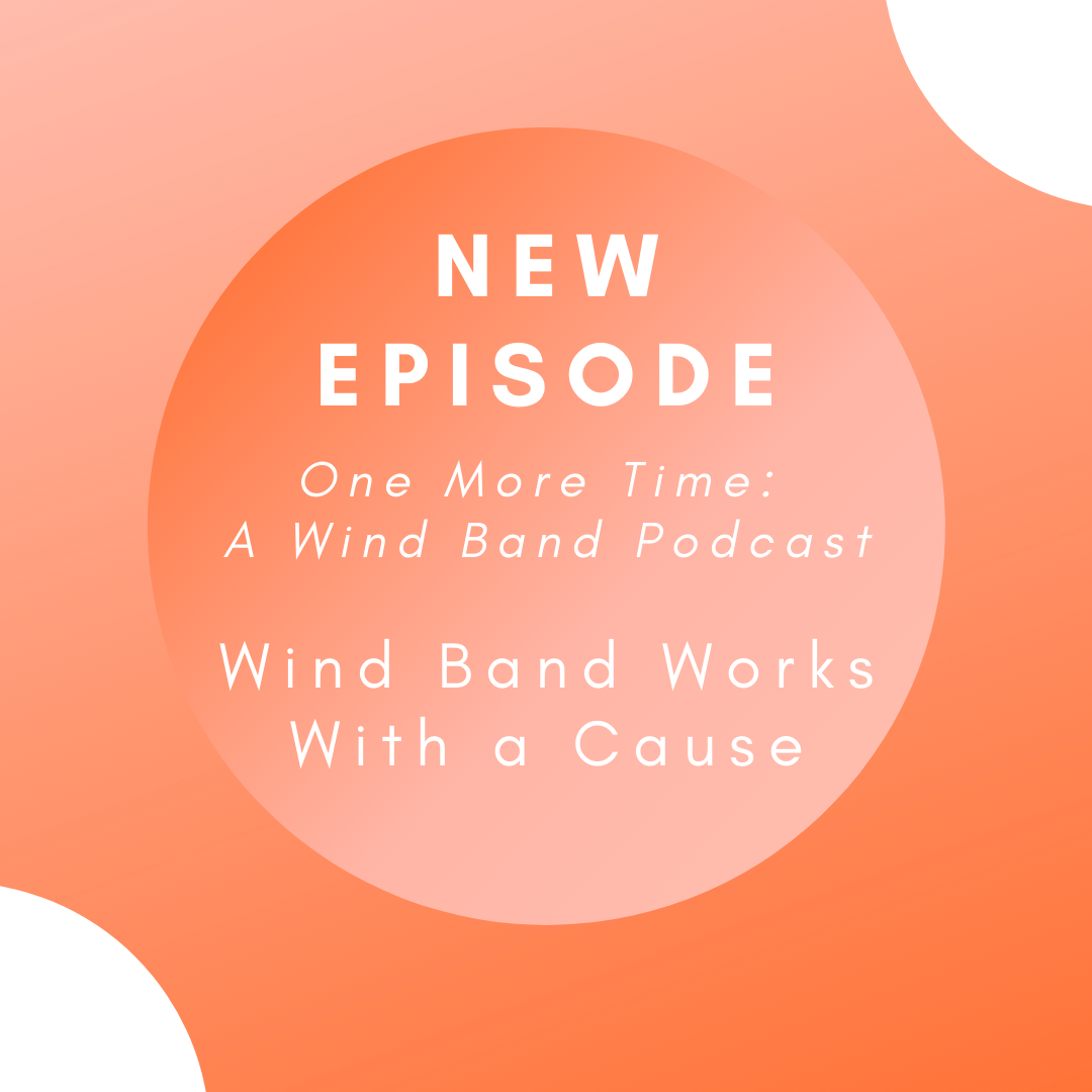 Episode 4.3 - "Wind Band Works with a Cause"