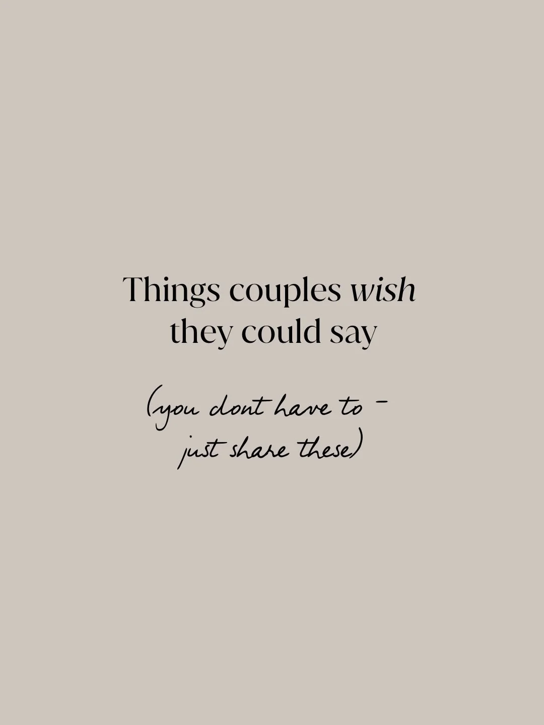 Things couples wish they could say&hellip; but usually don&rsquo;t.
Now you don&rsquo;t have to - just share them 🤭😅

Somewhere between the 14th request for a plus one, the third conversation about inviting your parents&rsquo; friends, and chasing 