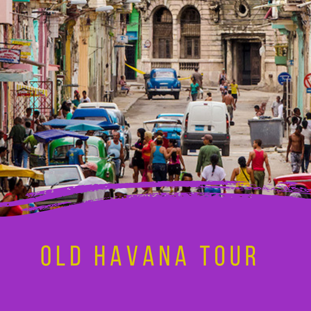 Old Havana Tour