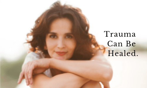 Beautiful, fulfilled woman, "Trauma Can be Healed" min.png