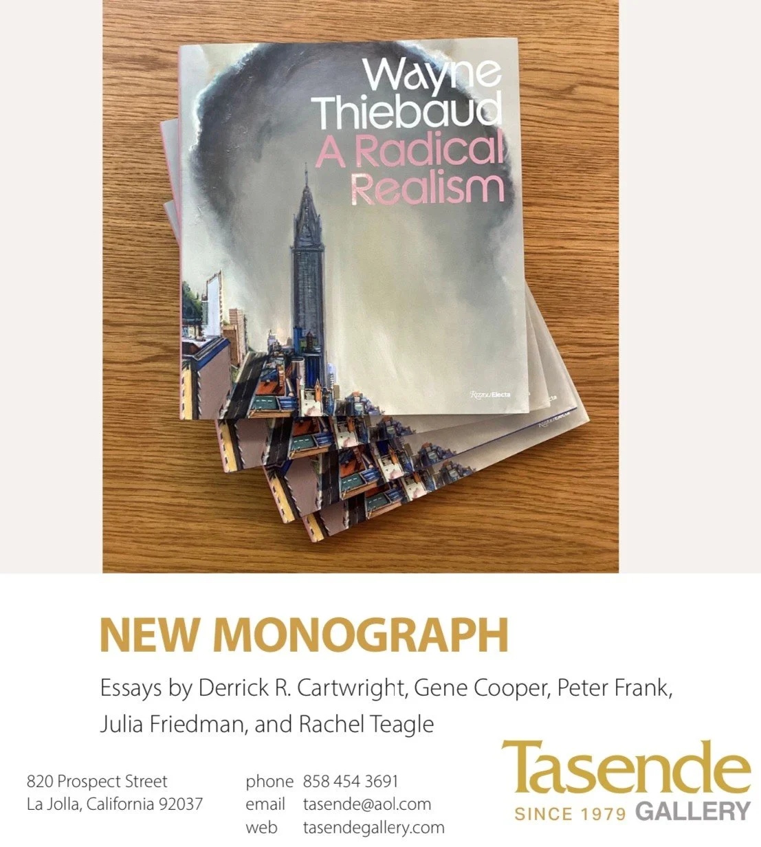 A Radical Realism Wayne Thiebaud New Monograph