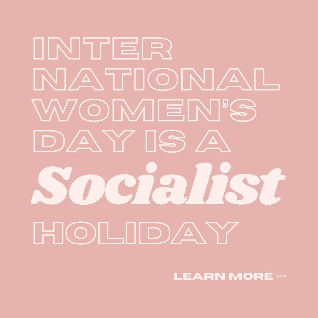 Happy #internationalwomensday! Swipe to read about the foundational history of IWD and women&rsquo;s labor rights. Don&rsquo;t let the corporations tell you otherwise&mdash;this day has always been about the *liberation* of working class women #iwd20