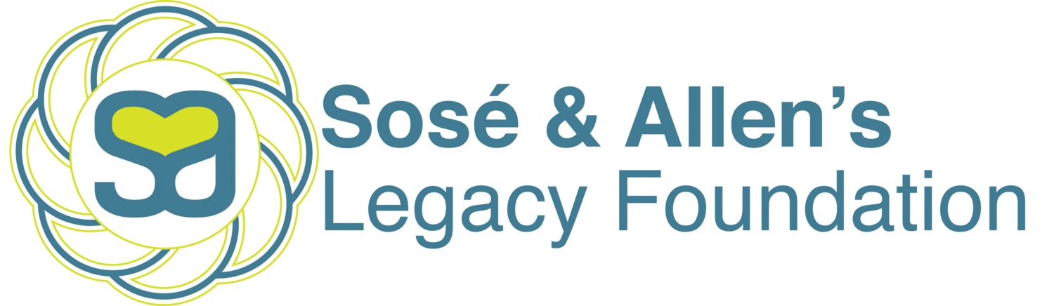 Sosé & Allen's Legacy Foundation