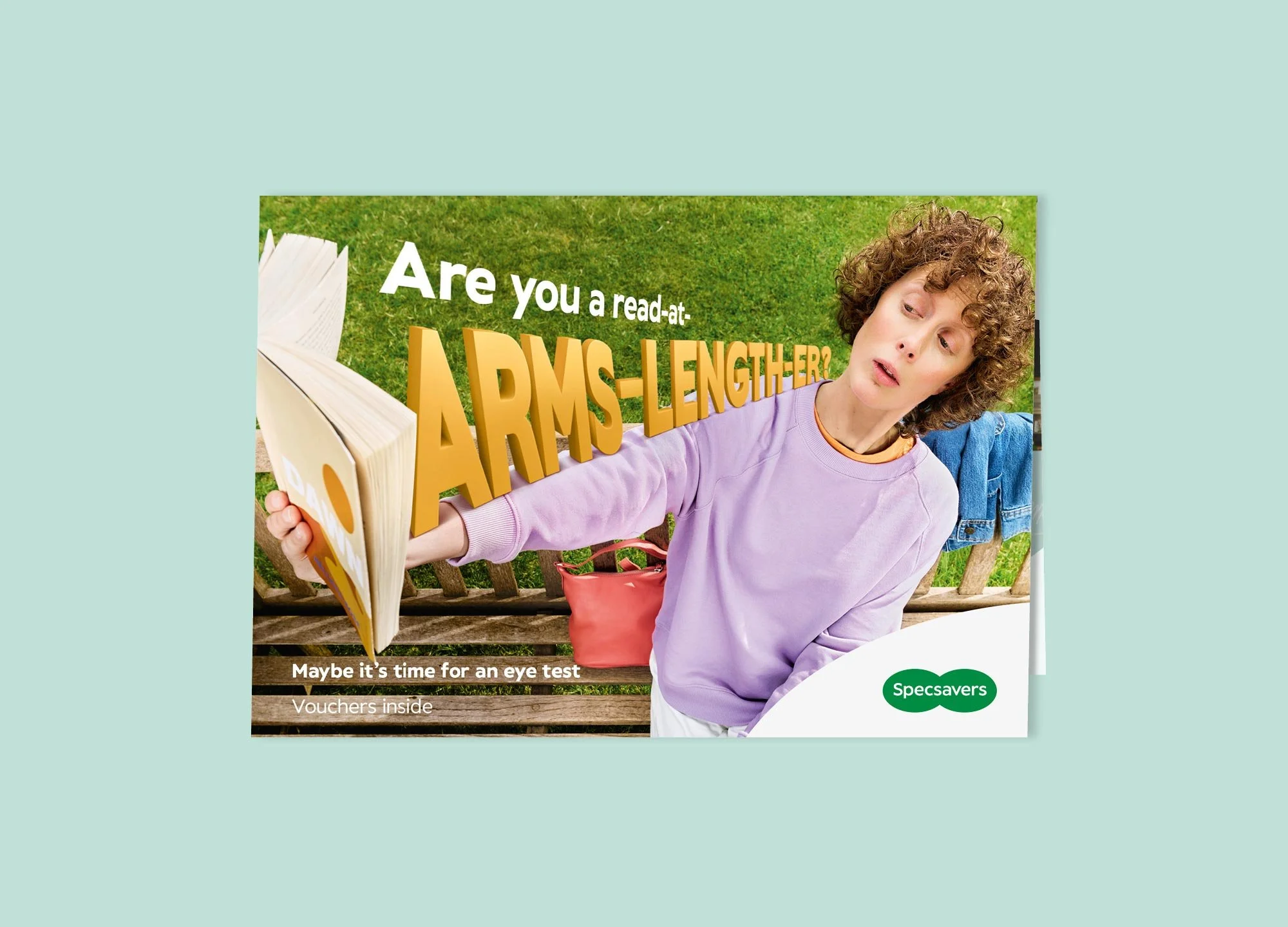   Partially Addressed Mailer – Insight  People with presbyopia often put off getting an eye test because they’ve developed little workarounds that help them muddle through — even if those fixes are far from ideal.   