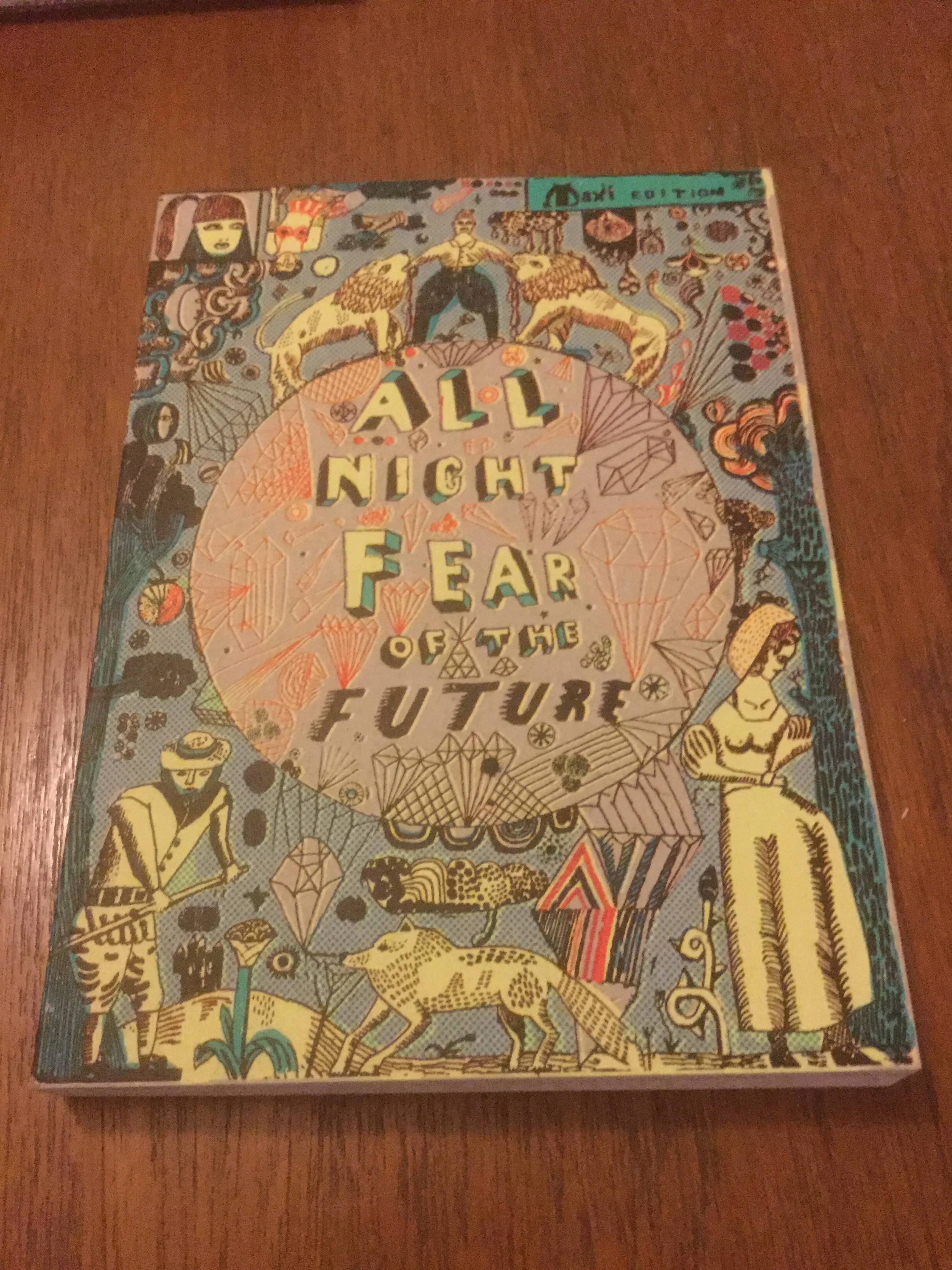 'All Night Fear of the Future' (Le Dernier Cri)