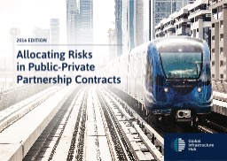 Allocating Risks in Public - Private Partnership Contracts
