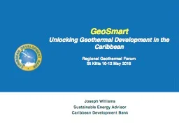 GeoSmart: Unlocking Geothermal Development in the Caribbean - CDB 2016