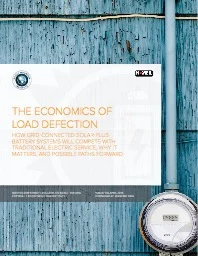 The Economics of Load Defection - How Grid Connected Solar Plus Battery Systems Will Compete With Traditional Electric Service, Why It Matters, And Possible Paths Forward