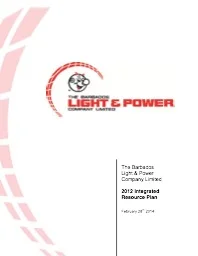 The 2012 Integrated Resource Plan - The Barbados Light & Power Company Ltd